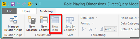 Power BI Desktop Create Calculated Table Disable in DierectQuery