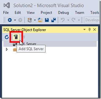 Add Server to SQL Server Object Explorer Visual Studio