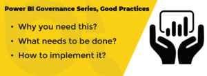 Introducing Power BI Governance Series