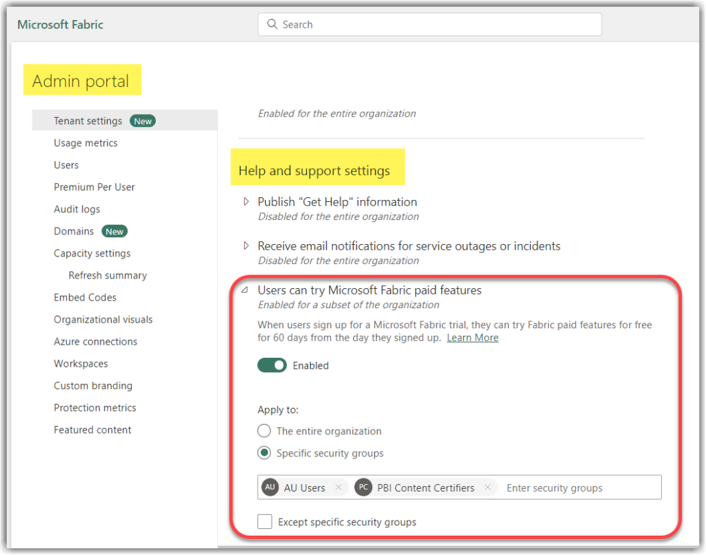 Enable Users can try Microsoft Fabric paid features for specific security groups via Fabric Admin Portal