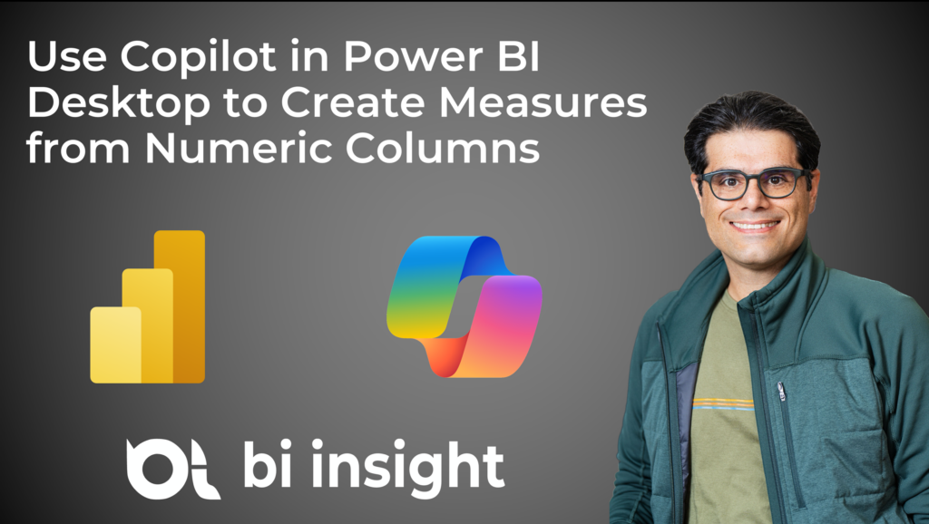 Use Copilot in Power BI Desktop to Create Measures from Numeric Columns